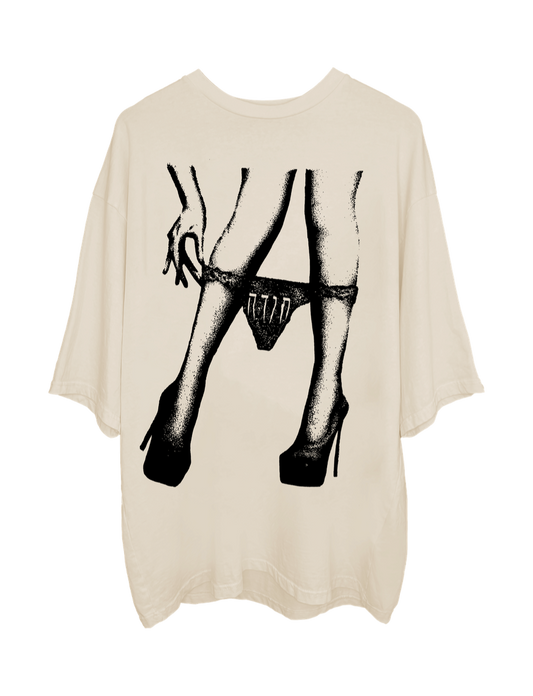 UNDER HER OVERSIZED T-SHIRT