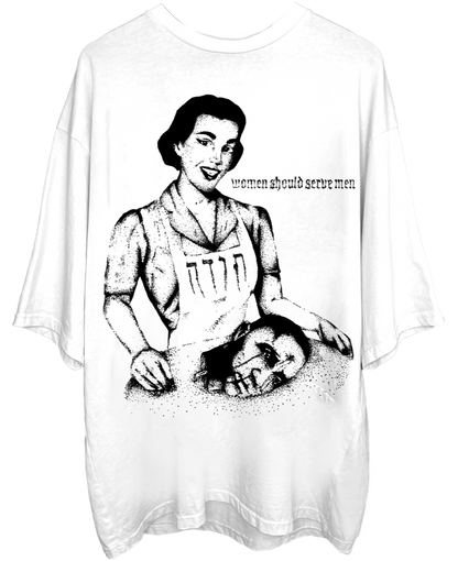 WOMEN SHOULD SERVE MEN OVERSIZED T-SHIRT