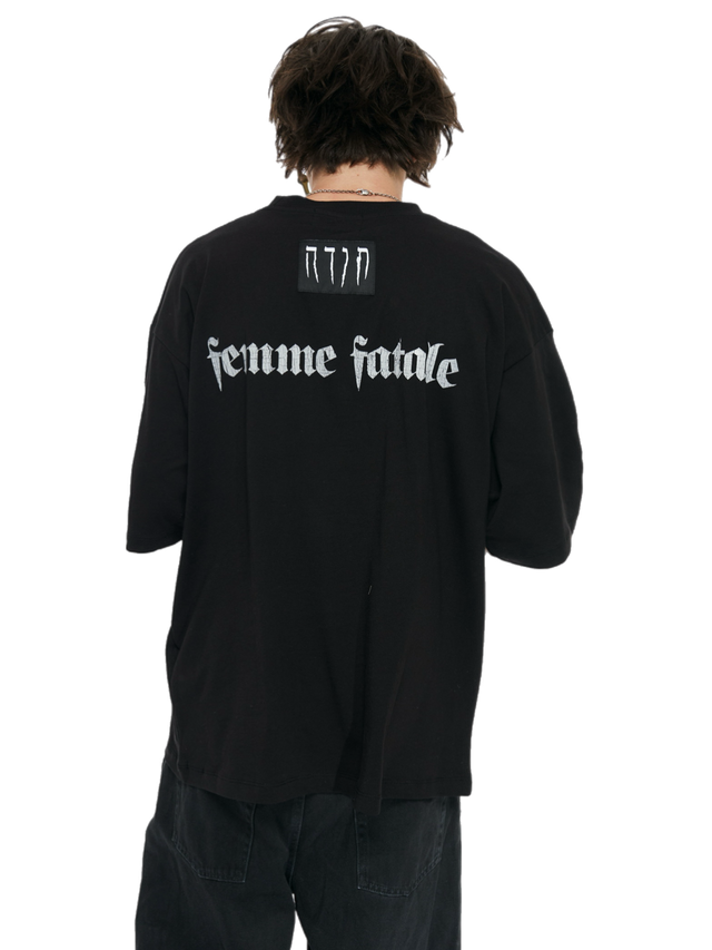 FEMME FATALE OVERSIZED T-SHIRT